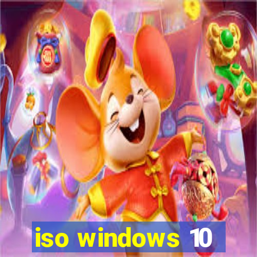iso windows 10